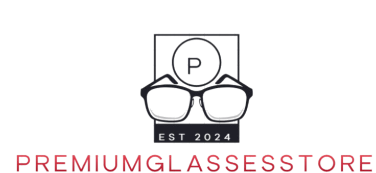PremiumGlassesStore
